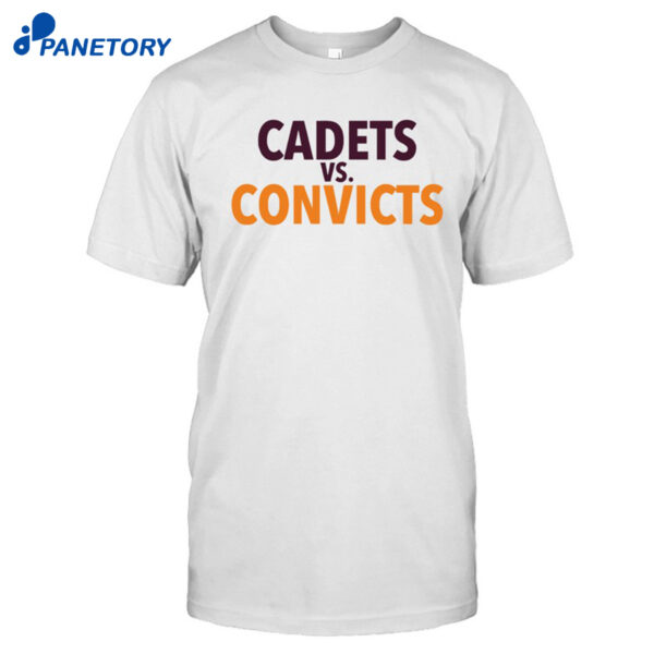 Cadets Vs Convicts Shirt