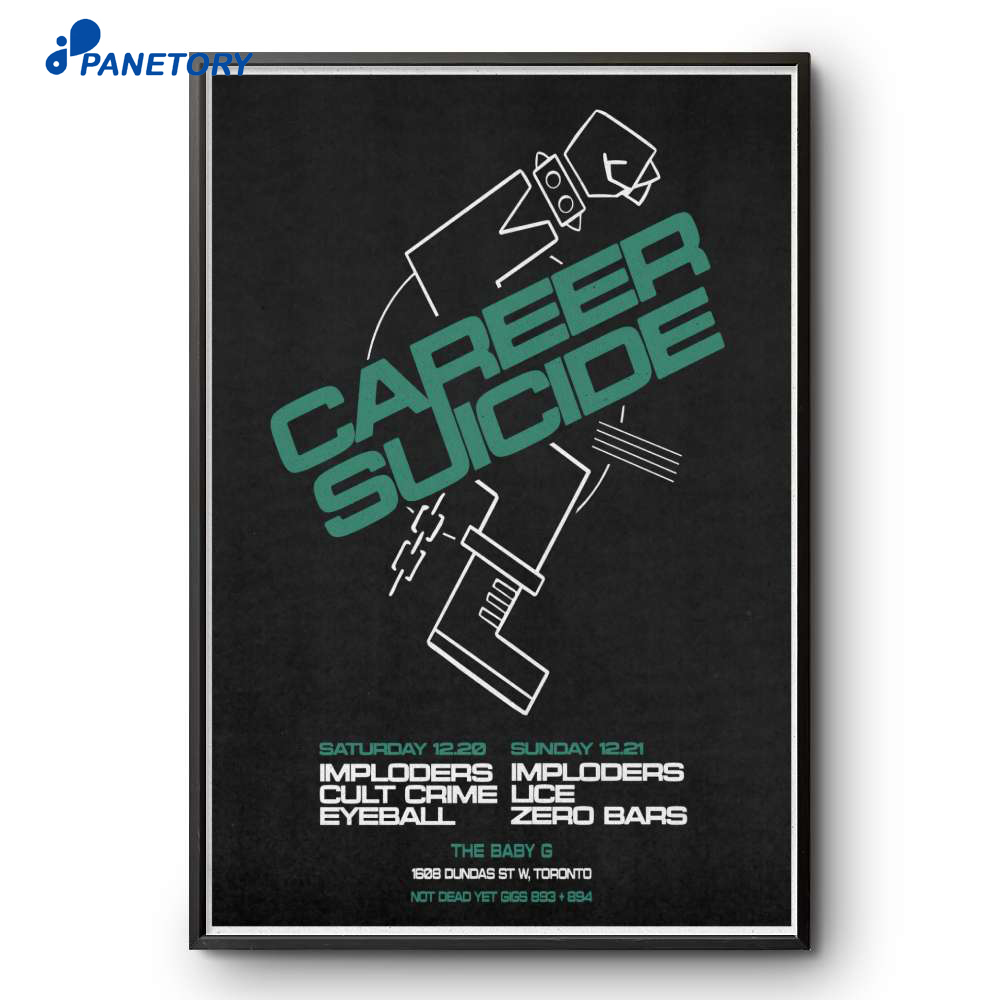 Career Suicide Show Toronto 2025 Poster 2 Career Suicide Show Toronto 2025 Poster