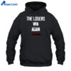 Carmelo The Losers Win Again Shirt 5 Carmelo The Losers Win Again Shirt 1