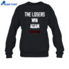 Carmelo The Losers Win Again Shirt 4 Carmelo The Losers Win Again Shirt 2