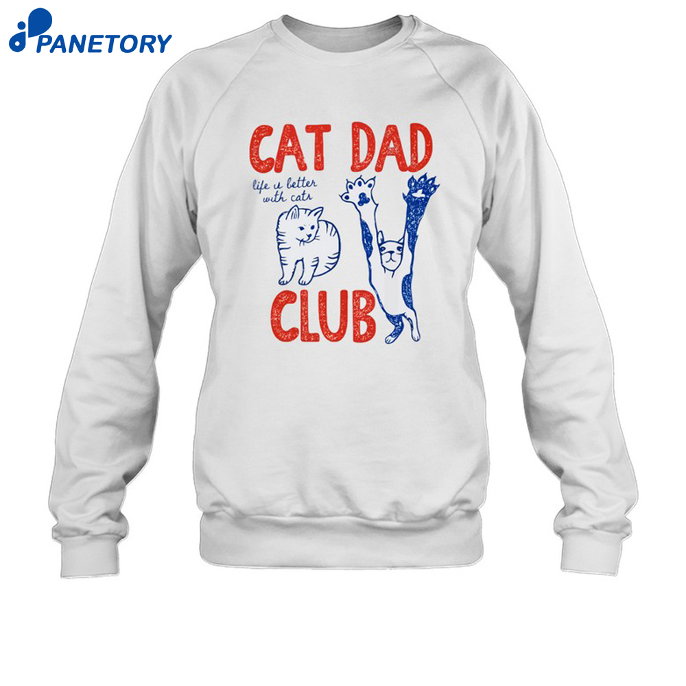 Cat Dad Club Shirt 6 Cat Dad Club Shirt 2