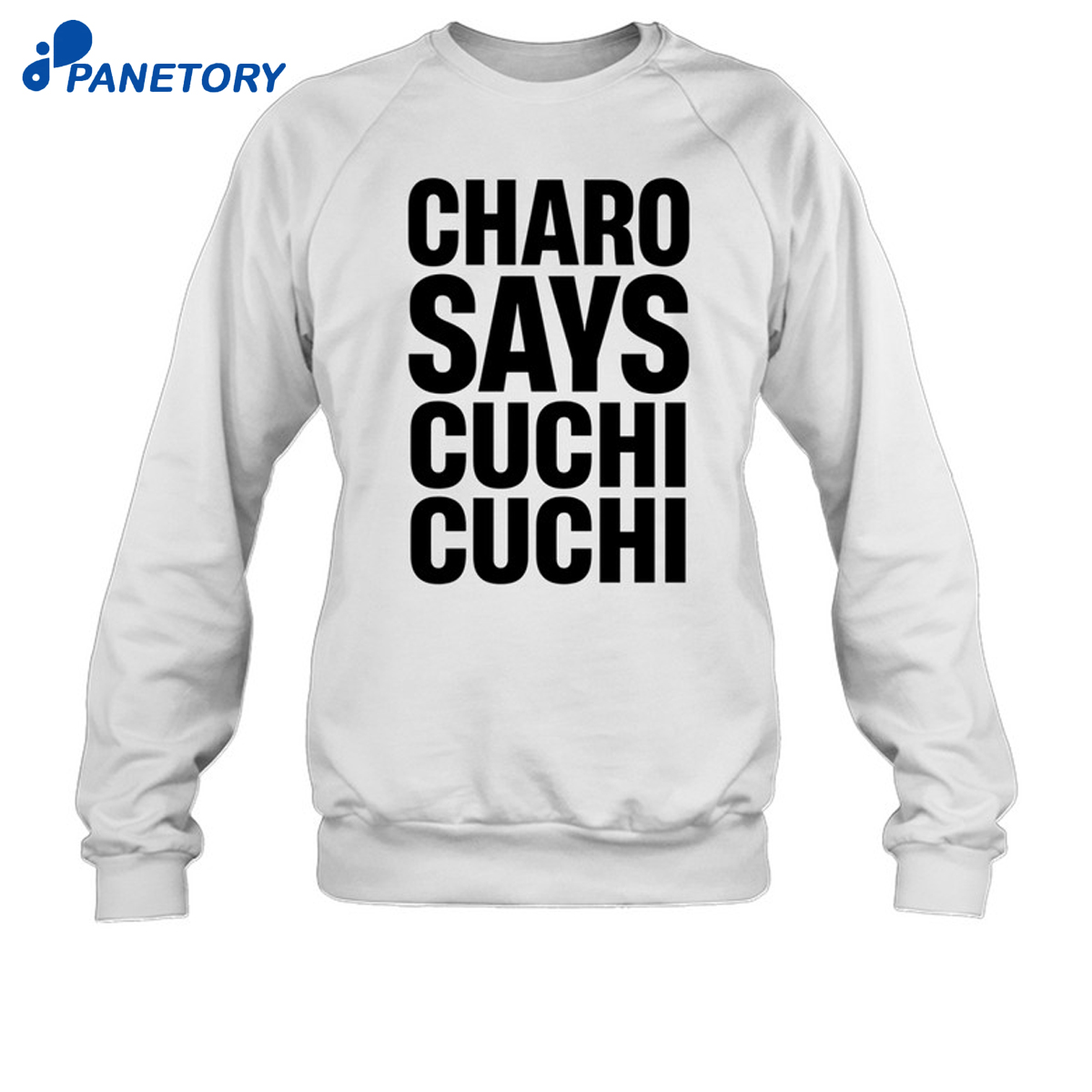 Charo Says Cuchi Cuchi Shirt 6 Charo Says Cuchi Cuchi Shirt 2