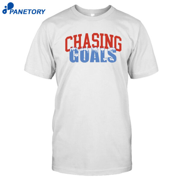 Chasing Goals Ice Shirt