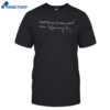Chi Wright Most Things I Worry About Never Happen Anyway Shirt