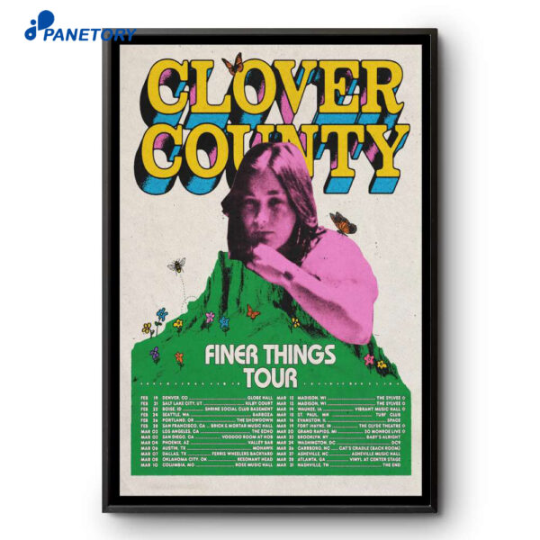 Clover County Finer Things Tour 2026 Poster