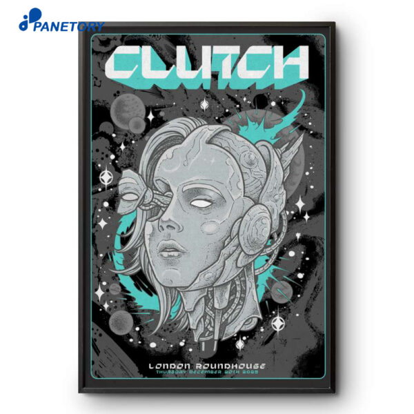 Clutch Event London Dec 20 2025 Poster