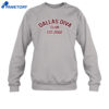 Dallas Diva Club Est 2002 Shirt 4 Dallas Diva Club Est 2002 Shirt 2