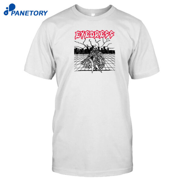Eyedress Hesher Shirt