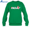 Fa La La La La Christmas Funny Shirt 4 Fa La La La La Christmas Funny Shirt 2