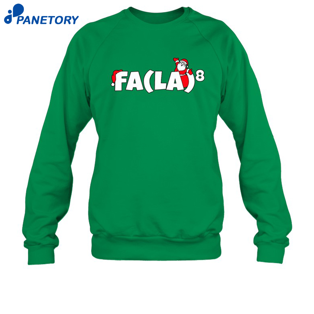 Fa La La La La Christmas Funny Shirt 6 Fa La La La La Christmas Funny Shirt 2