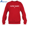 Flippin Champs 2025 Shirt 2