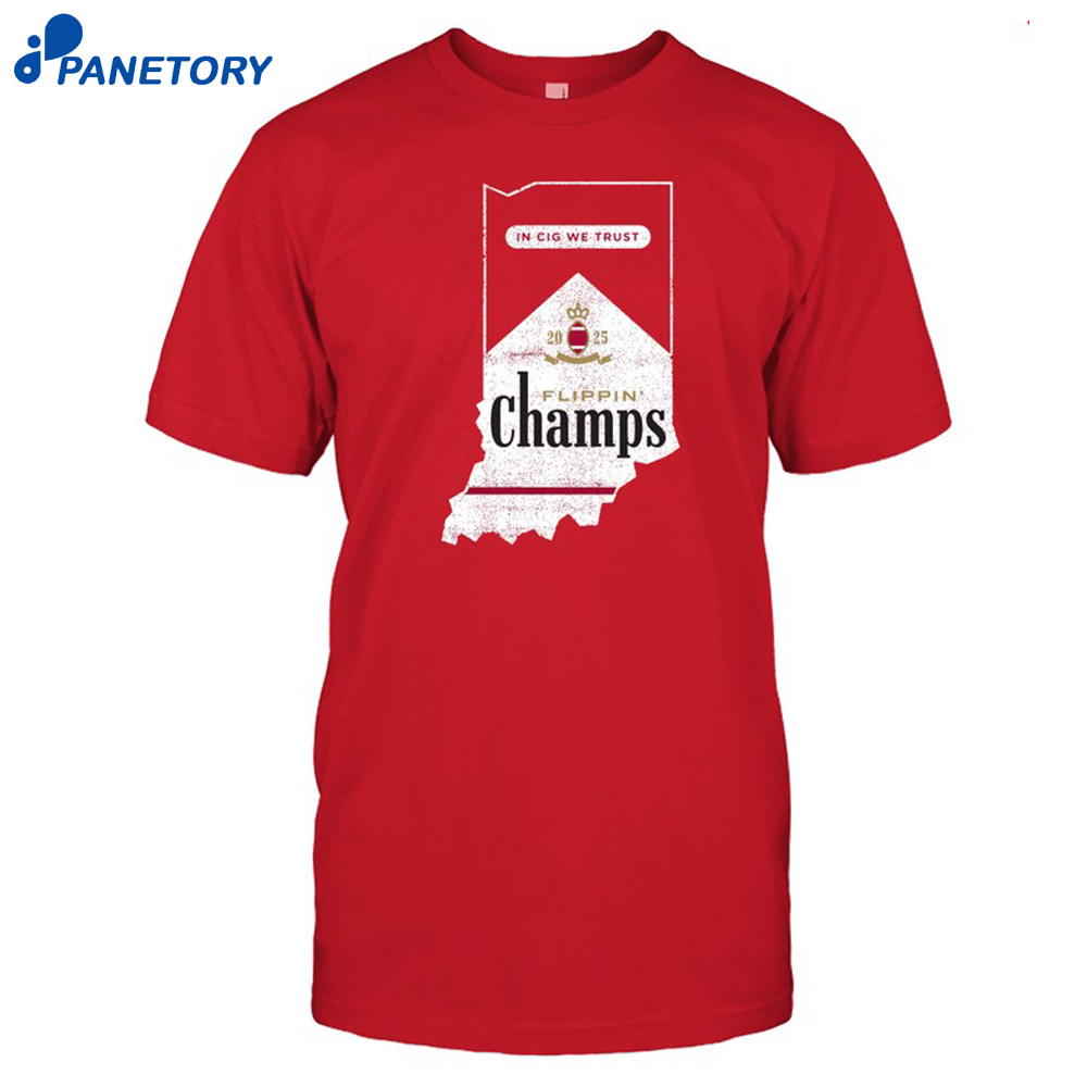 Flippin Champs Indiana College Football Fans Shirt Flippin Champs Indiana College Football Fans Shirt