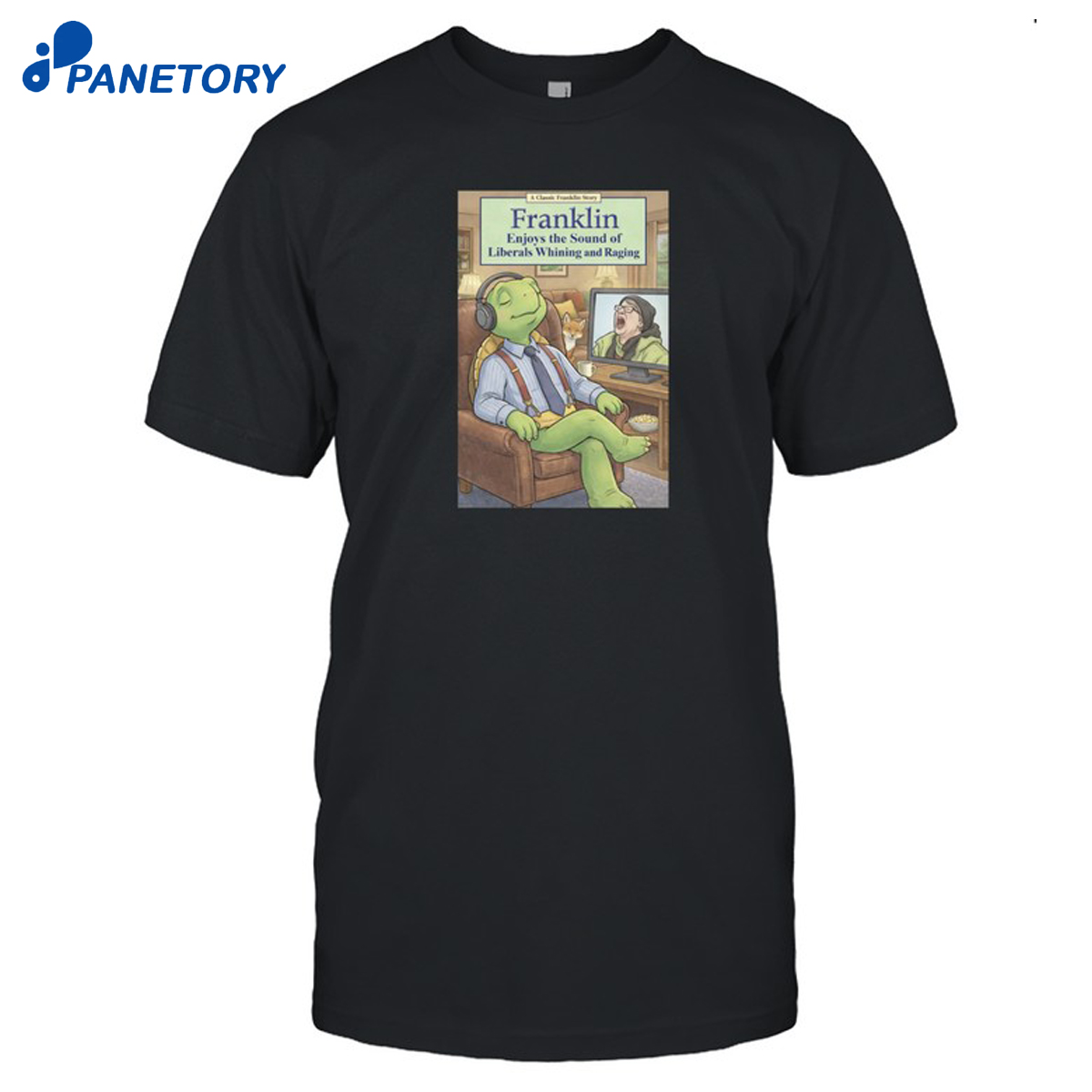 Franklin Enjoys Liberals Whining Shirt 8 Franklin Enjoys Liberals Whining Shirt