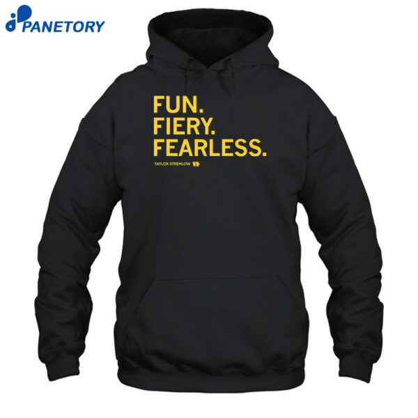 Fun Fiery Fearless Shirt 2026
