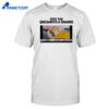 Give The Quesarito A Chance Shirt