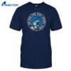 Go For The Win Every Time Shirt