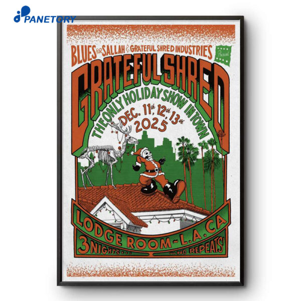 Grateful Shred Los Angeles CA Dec 11-13 2025 Poster