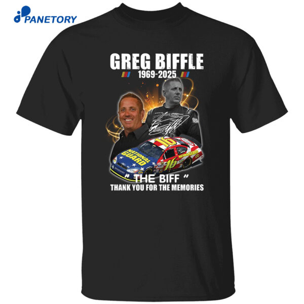 Greg Biffle 1969 2025 The Biff Thank You For The Memories Shirt