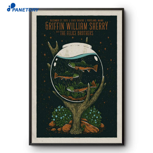 Griffin William Sherry State Theatre Portland ME Dec 27 2025 Poster