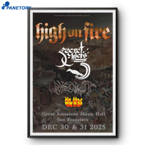 High Fire San Francisco Dec 30 2025 Poster