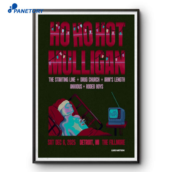 Ho Ho Hot Mulliggan The Fillmore Detroit Dec 6 2025 Poster