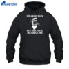 I Fear No Man But This Thing Scares Me Shirt 1