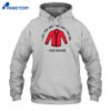 I Like You Just The Way You Are Fred Rogers Shirt 1
