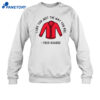 I Like You Just The Way You Are Fred Rogers Shirt 2