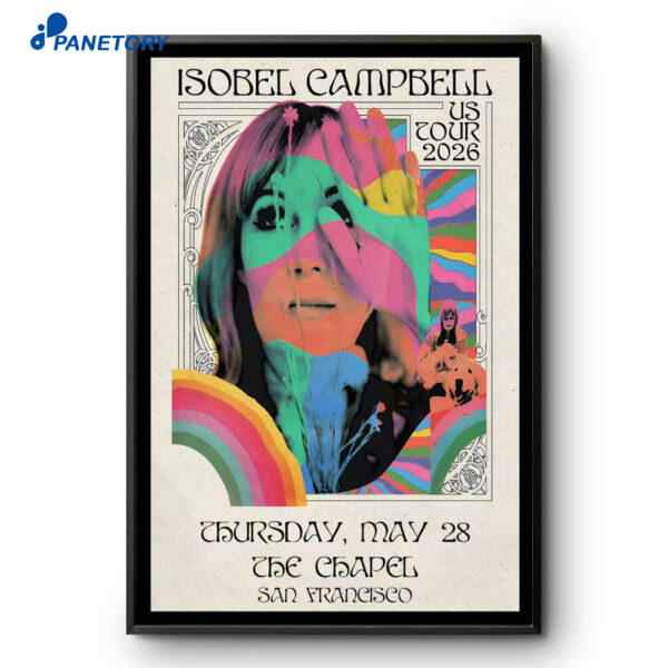 Isobel Campbell The Chapel San Francisco CA May 28 2026 Poster