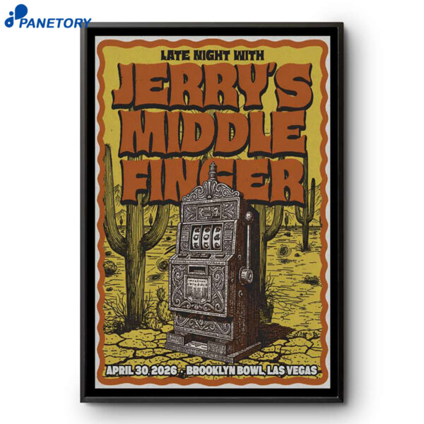 Jerry's Middle Finger Brooklyn Bowl Las Vegas NV Apr 30 2026 Poster