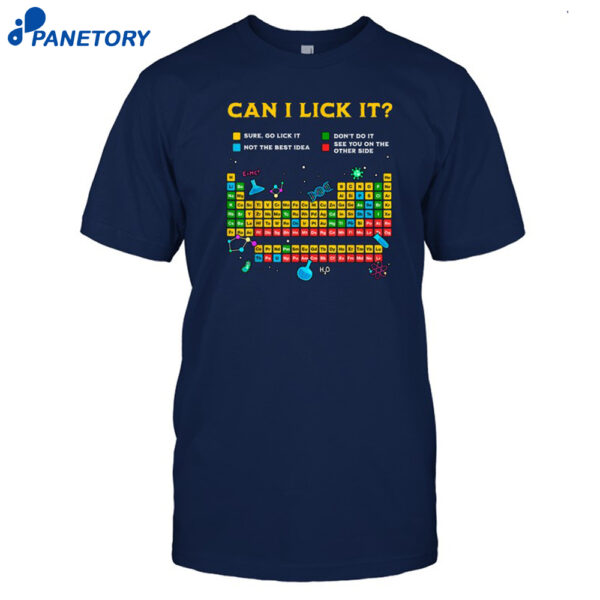 Johnna Can I Lick It Periodic Table Shirt