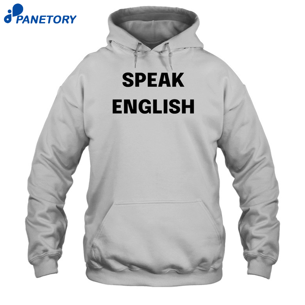 Johnrocker Speak English Shirt 7 Johnrocker Speak English Shirt 1
