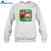 Just Say No To Digital Id Shirt 4 Just Say No To Digital Id Shirt 2