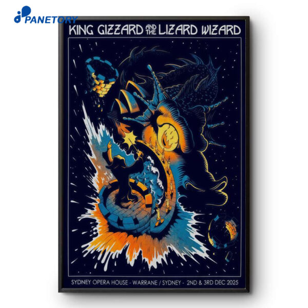 King Gizzard And The Lizard Wizard Sydney Opera House Sydney AUS Dec 2 - 3 2025 Poster