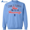 Lane Kiffin Can’t Turn A Hoe Into A Housewife Shirt 4 Lane Kiffin Can’t Turn A Hoe Into A Housewife Shirt 1