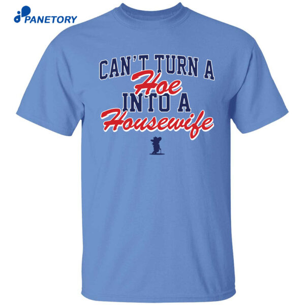 Lane Kiffin Can’t Turn A Hoe Into A Housewife Shirt