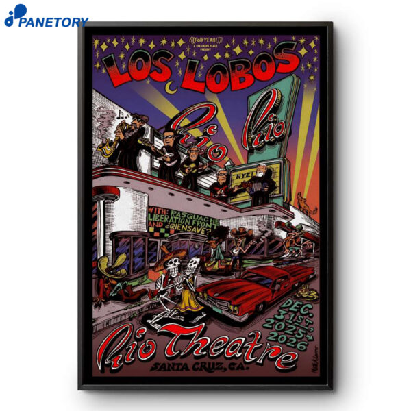 Los Lobos Santa Cruz NYE Dec 31 2025 Poster