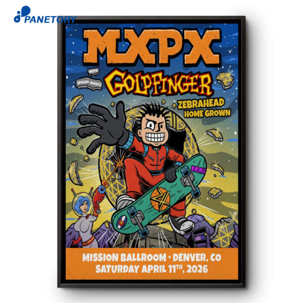 MXPX Mission Ballroom Denver CO April 11 2026 Poster
