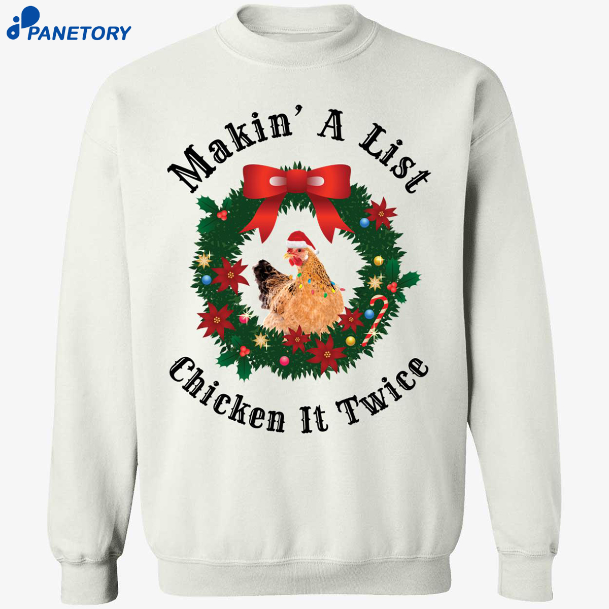 Makin’ A List Chicken It Twice Christmas Shirt 6 Makin’ A List Chicken It Twice Christmas Shirt 1