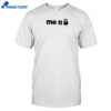 Me N Ü Logo Shirt