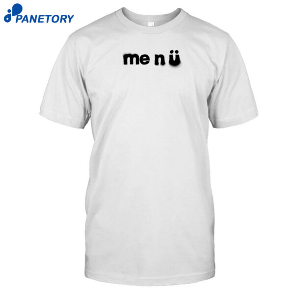 Me N Ü Logo Shirt