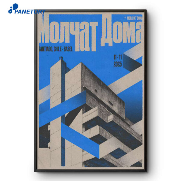 Molchat Doma Basel Venue Santiago Chile Nov 11 2025 Poster