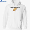 Nikola Jokic I Still Won’t Try It Taco Bell Shirt 2