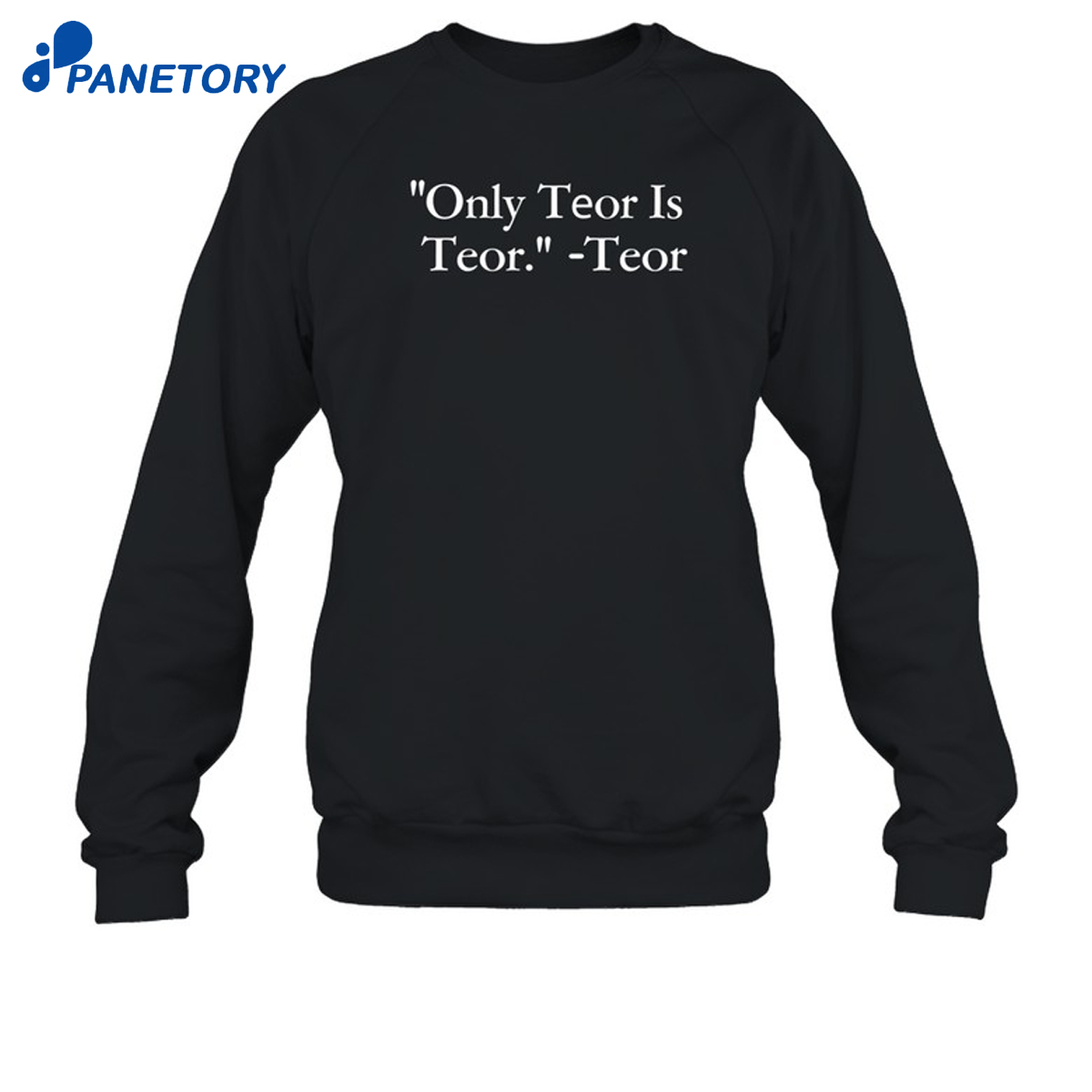 Only Teor Is Teor Shirt 6 Only Teor Is Teor Shirt 2