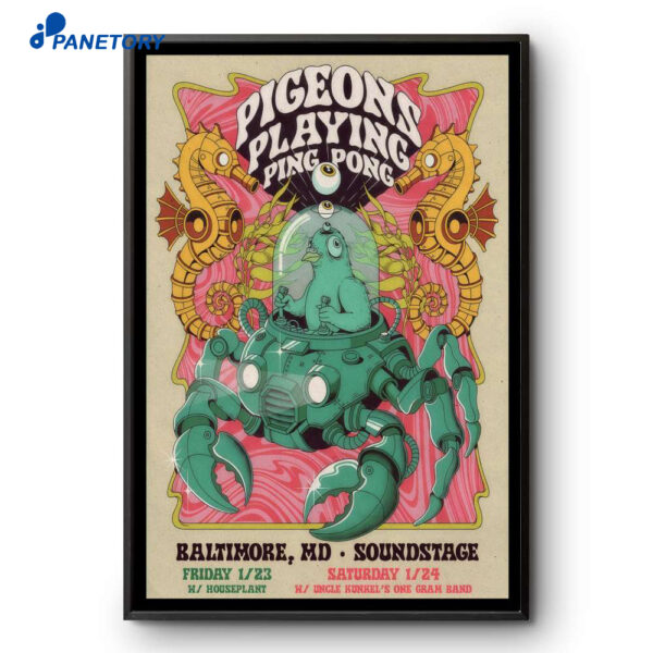 Pigeons Playing Ping Pong Baltimore Soundstage Baltimore MD Jan 23-24 2026 Poster