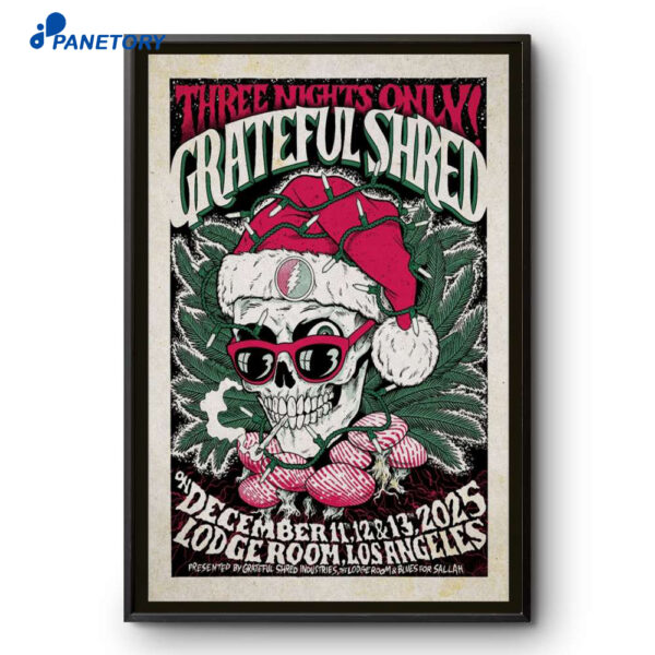 Poster Grateful Shred Lodge Room Highland Park Dec 11-13 2025 Poster