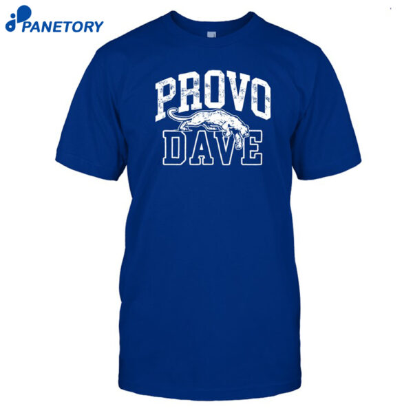 Provo Dave Shirt