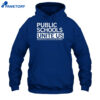 Public Schools Unite Us Shirt 5 Public Schools Unite Us Shirt 1