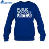 Public Schools Unite Us Shirt 4 Public Schools Unite Us Shirt 2