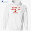 Refuse To Fuckin’ Lose Wisconsin Volleyball Shirt 2
